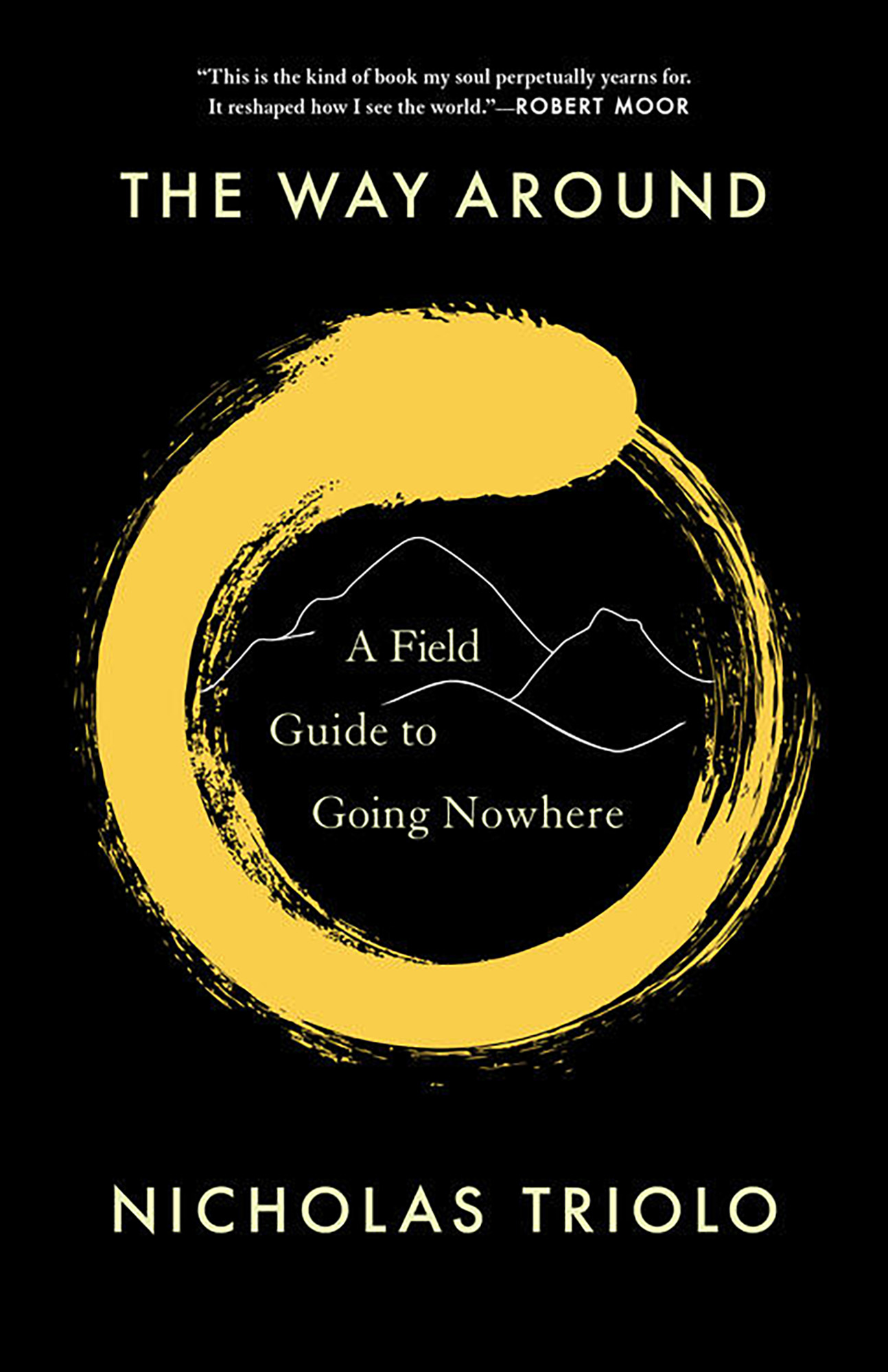 The Way Around by Nicholas Triolo
