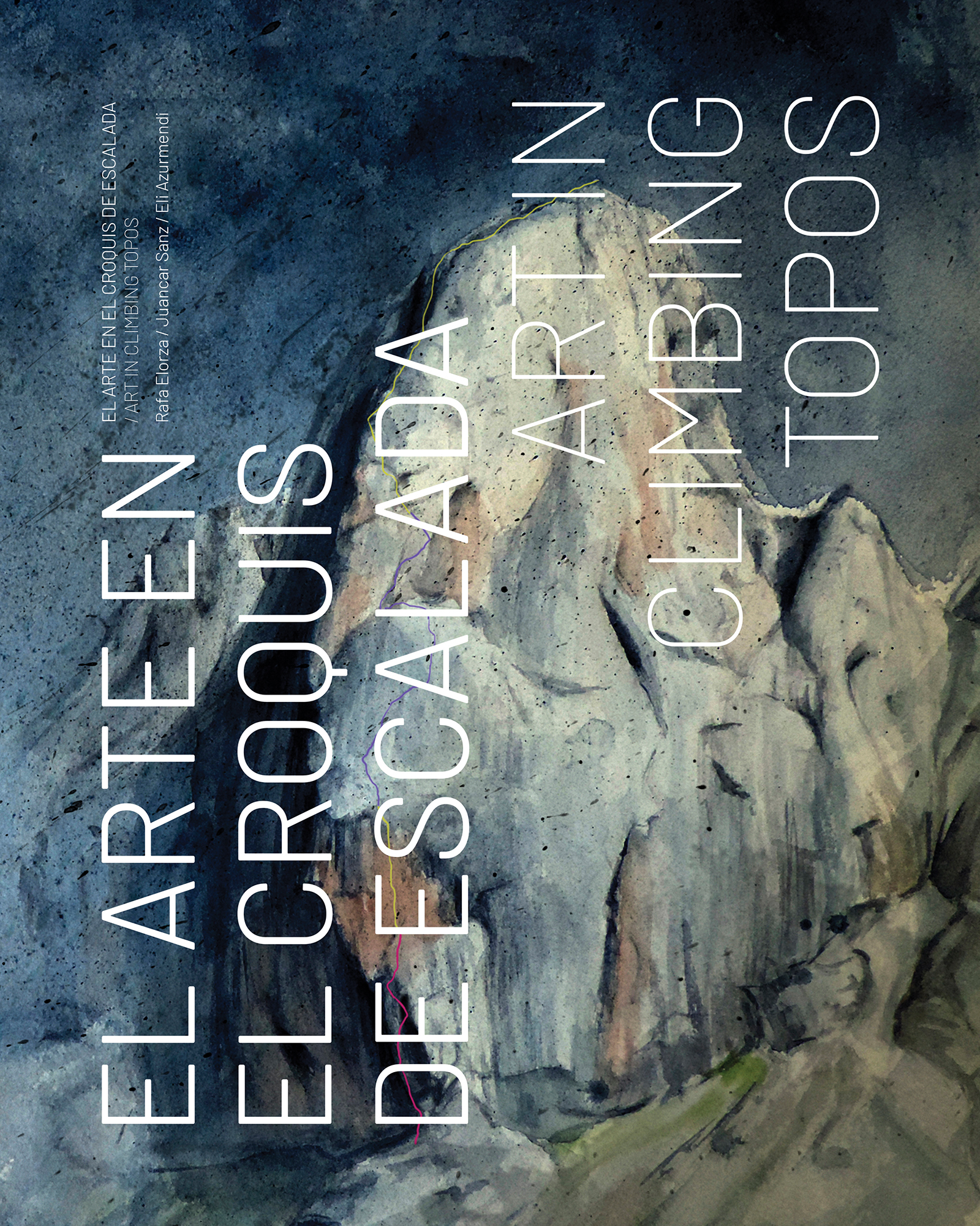 Art in Climbing Topos by Rafa Elorza, Juancar Sanz, and Eli Azurmendi