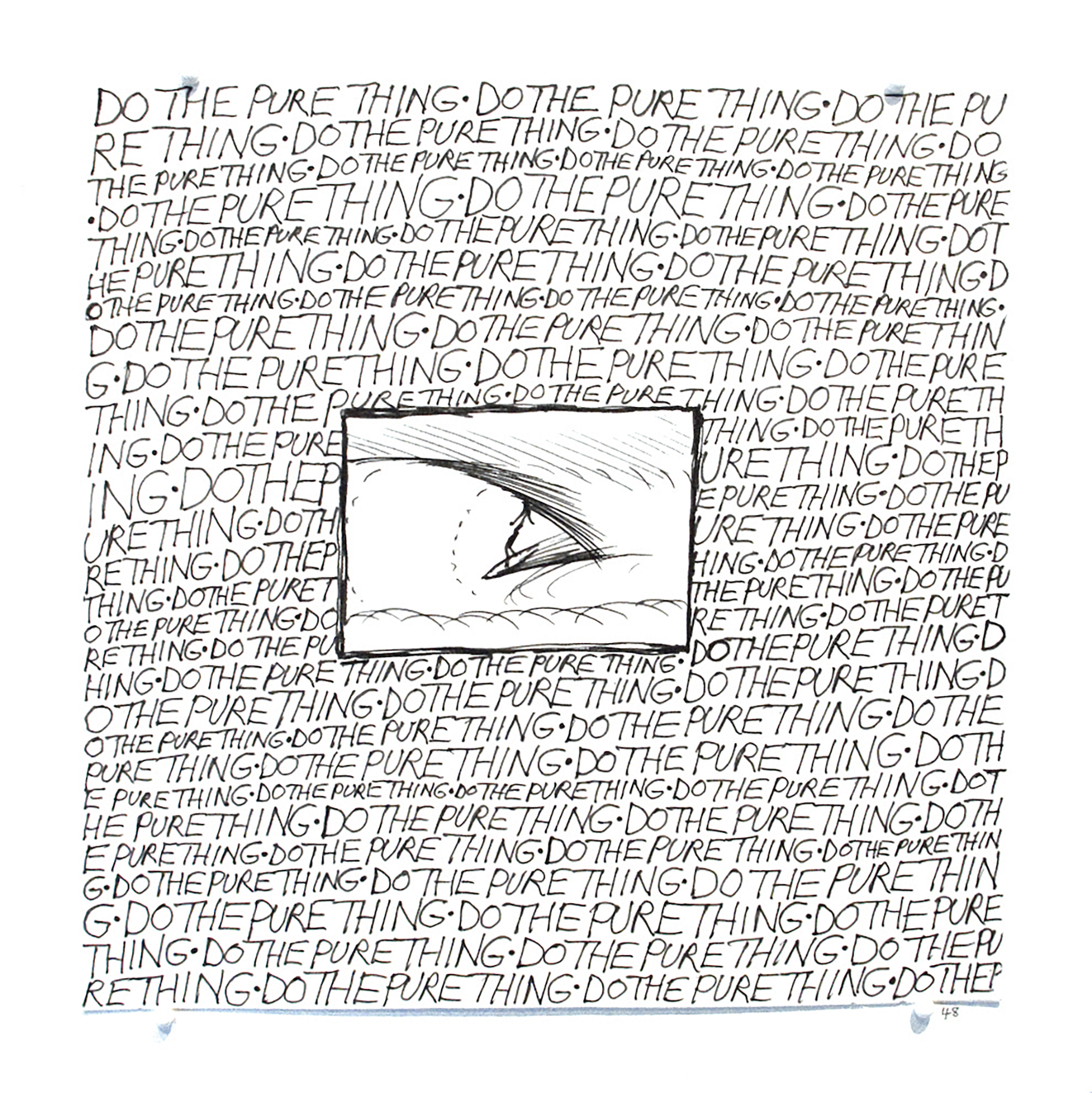 Do the Pure Thing