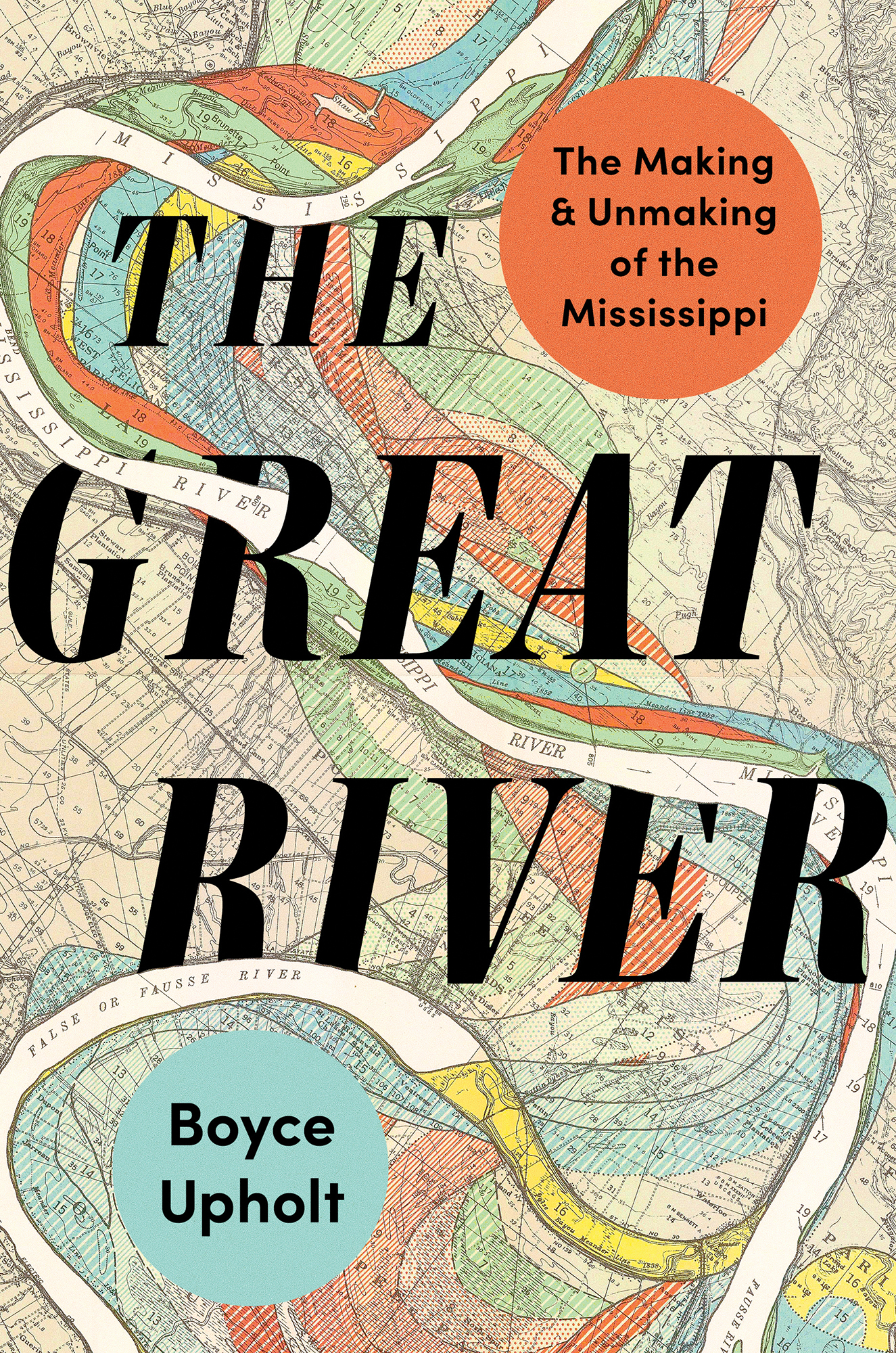 The Great River by Boyce Upholt
