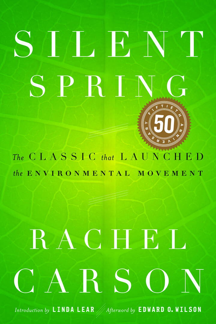 Silent Spring by Rachel Carson