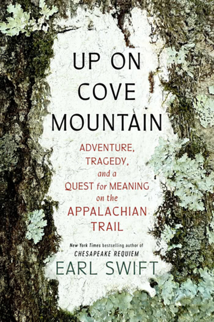 Up on Cove Mountain by Earl Swift