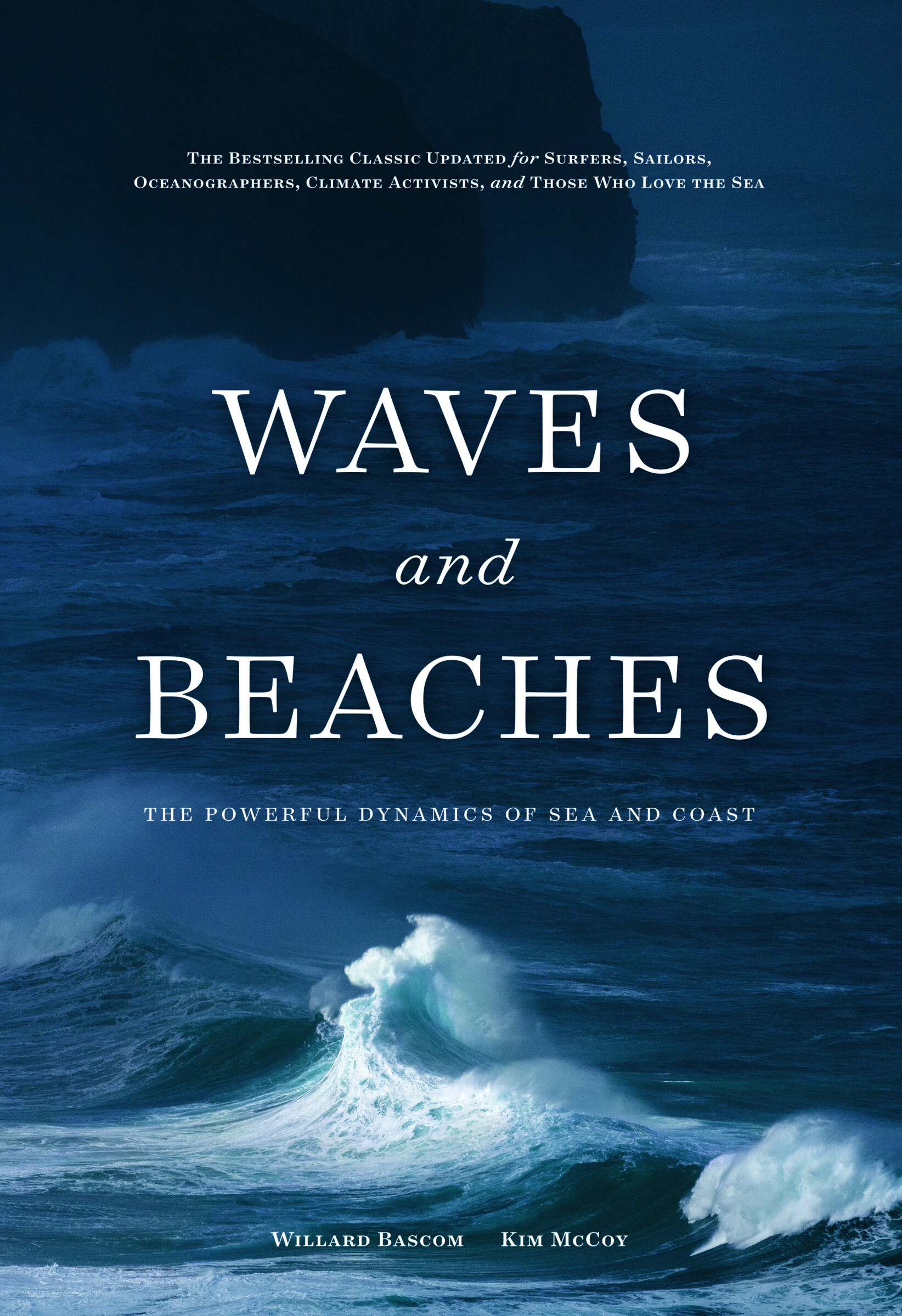 Waves and Beaches by Willard Bascom and Kim McCoy