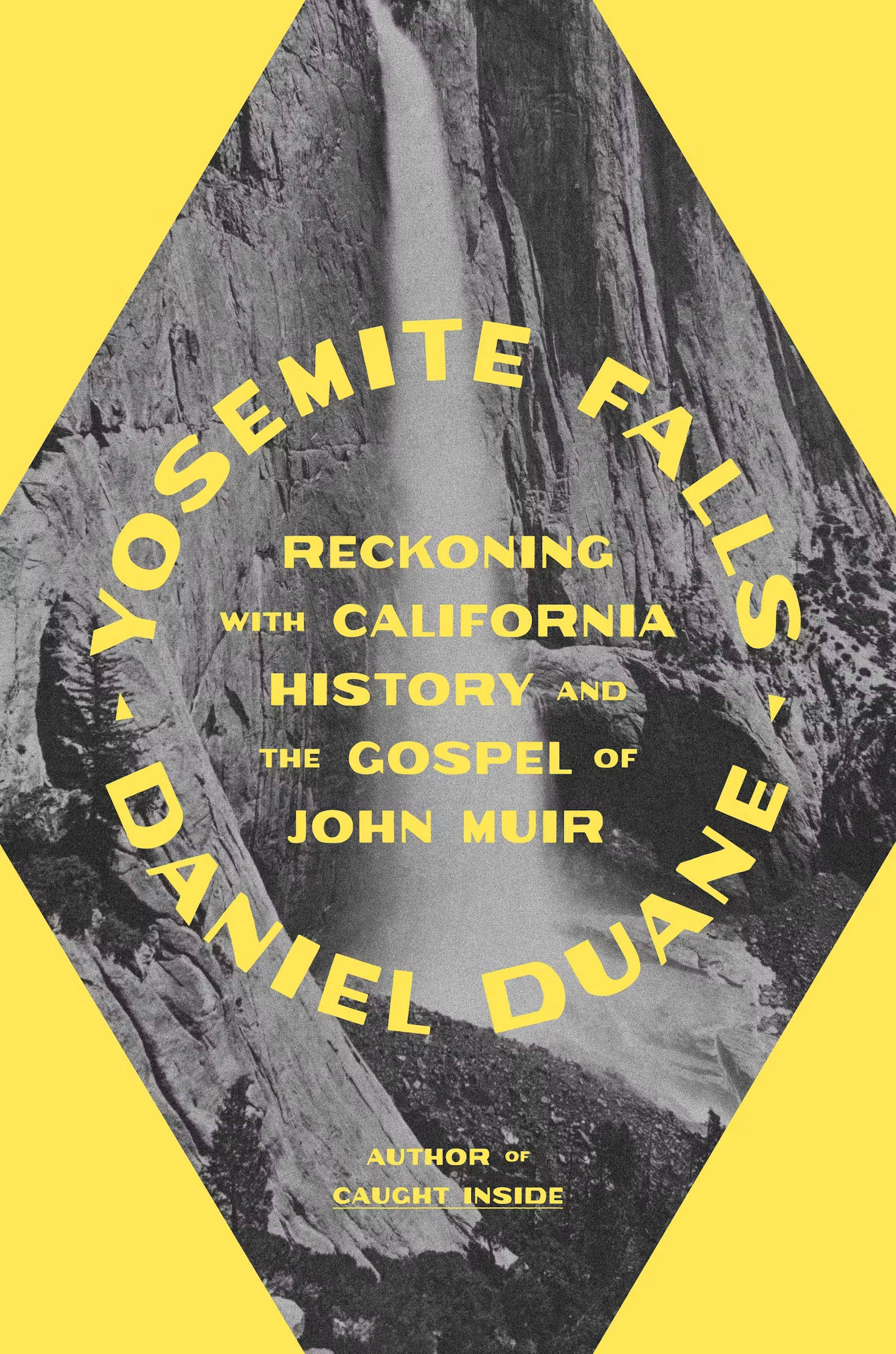 Yosemite Falls by Daniel Duane